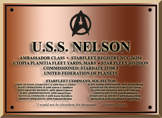 The commissioning dedication plaque of the Ambassador-class explorer USS Nelson NCC-26254